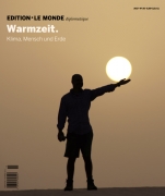 Edition N° 20 Warmzeit. Klima, Mensch und Erde